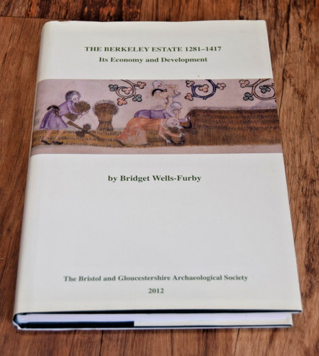 The berkeley estate - the, 1281-1417