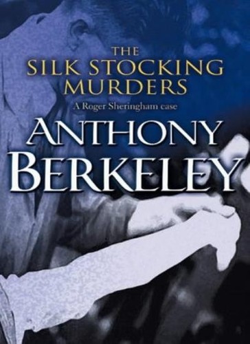 Silk stocking murders roger - stocking, (a