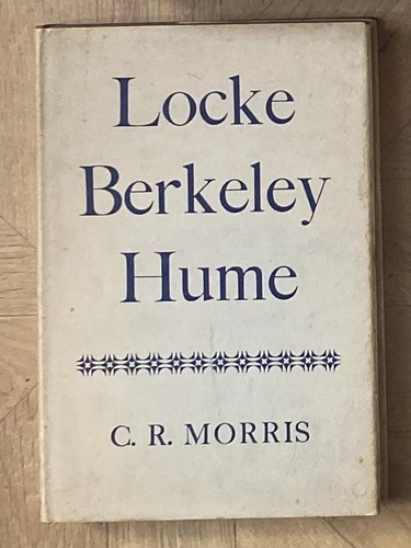 Morris locke berkeley hume - locke,, berkeley,